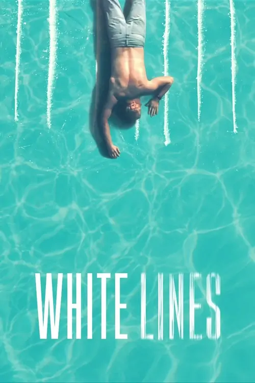 White Lines afişi