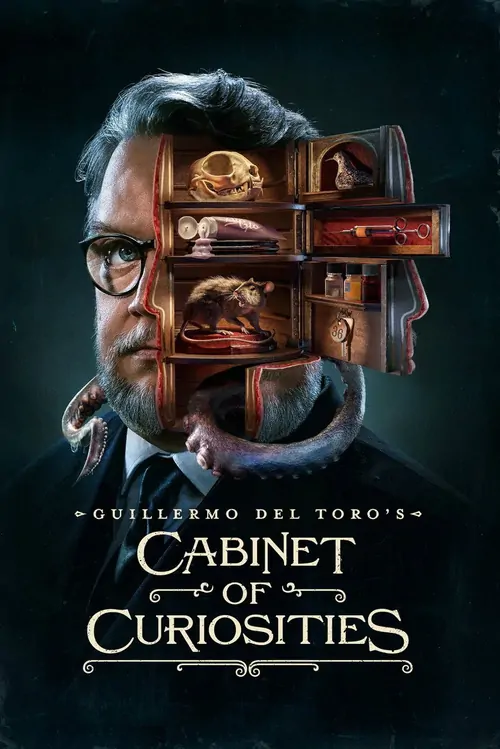 Guillermo del Toro's Cabinet of Curiosities afişi