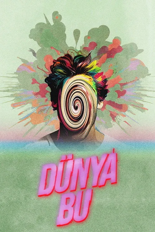 Dünya Bu afişi