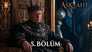 Aşk ve Taht S01B05